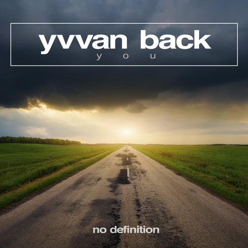 Yvvan Back - You [NDF370]